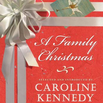 Family Christmas, Caroline Kennedy