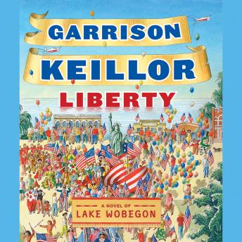 Liberty, Garrison Keillor