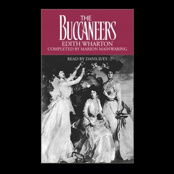 Buccaneers, Marion Mainwaring, Edith Wharton