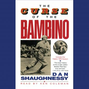 Curse of the Bambino, Dan Shaughnessy