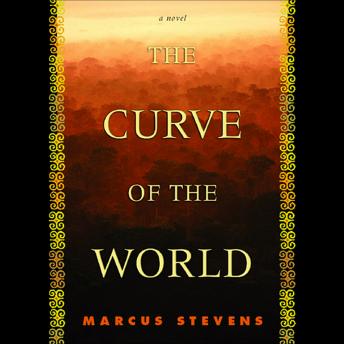 Curve of the World, Marcus Stevens