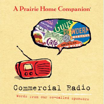 Commercial Radio: Words From Our So-Called Sponsors