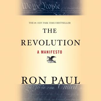 Revolution: A Manifesto, Audio book by Ron Paul