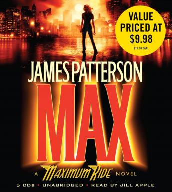 Listen Max: A Maximum Ride Novel By James Patterson Audiobook audiobook