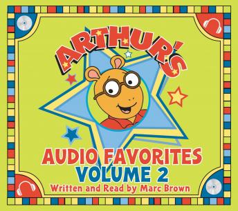 Download Arthur's Audio Favorites, Volume 2 by Marc Brown
