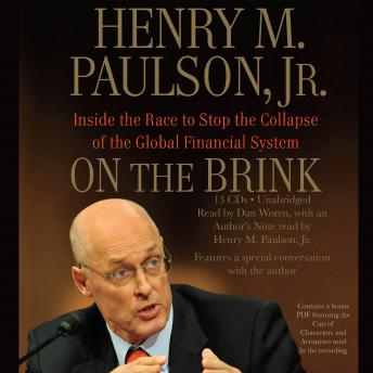 On the Brink: Inside the Race to Stop the Collapse of the Global Financial System, Henry M. Paulson