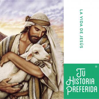 [Spanish] - La Vida de Jesús
