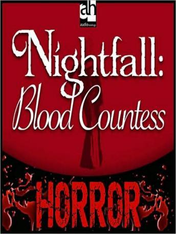 Nightfall: Blood Countess, Ray Canale