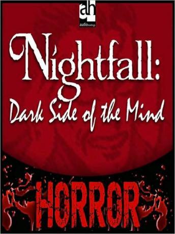 Nightfall: Dark Side of the Mind, Max Ferguson