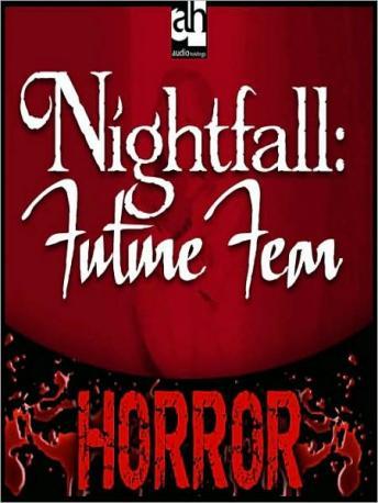 Nightfall: Future Fear, John Graham
