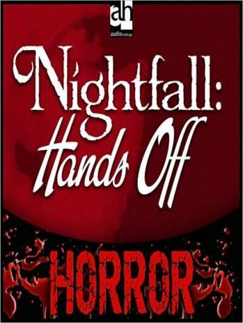 Nightfall: Hands Off, John Graham