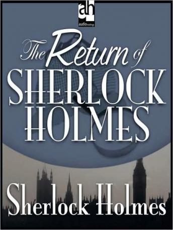 Return of Sherlock Holmes, Sir Arthur Conan Doyle