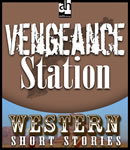 Vengeance Station, T.V. Olsen