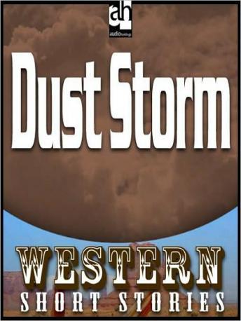 Dust Storm, Max Brand