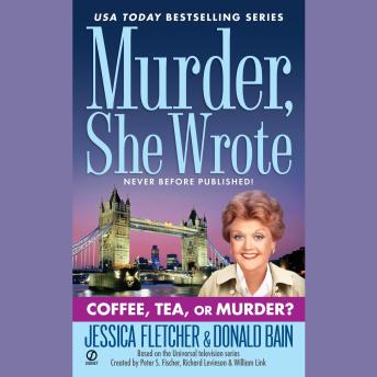 Murder, She Wrote: Coffee, Tea, or Murder?, Donald Bain, Jessica Fletcher