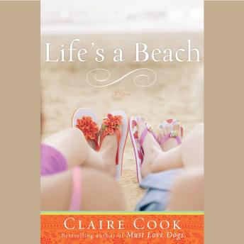 Life's a Beach, Claire Cook