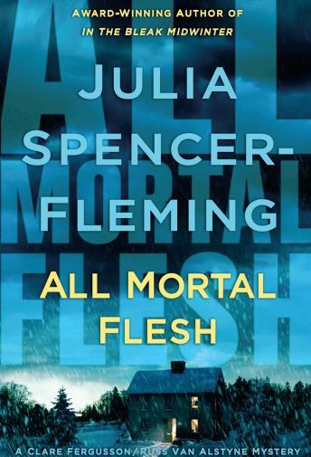 All Mortal Flesh, Julia Spencer-Fleming