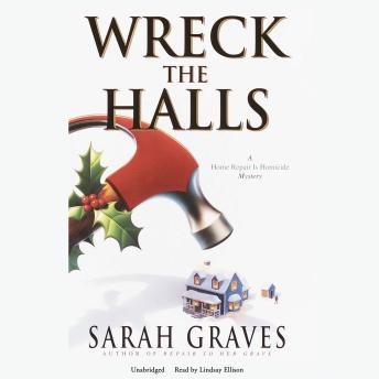 Wreck the Halls, Sarah Graves