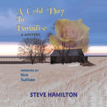 Cold Day in Paradise, Steve Hamilton