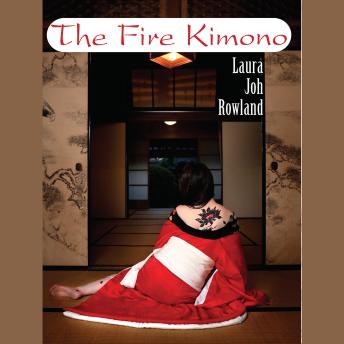 Fire Kimono, Laura Joh Rowland