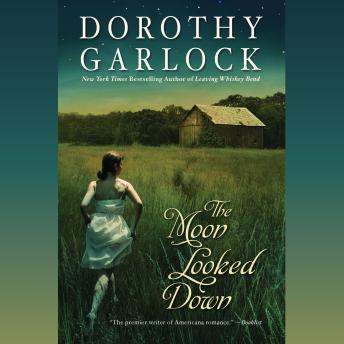 Moon Looked Down, Dorothy Garlock
