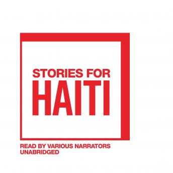 Stories for Haiti, Various Authors , Nick Harkaway