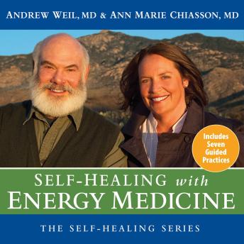 Self-Healing with Energy Medicine