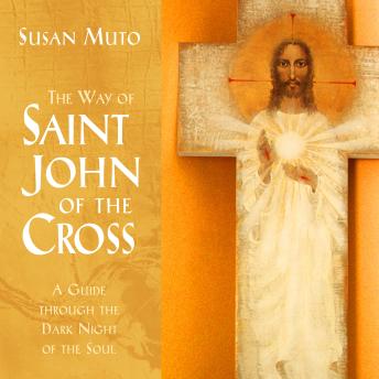 Way of Saint John of the Cross, The: