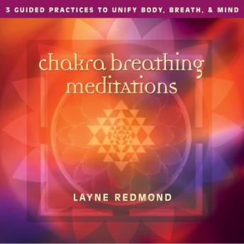 Chakra Breathing Meditations