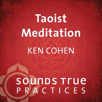 Taoist Meditation: The Practice of Emptiness
