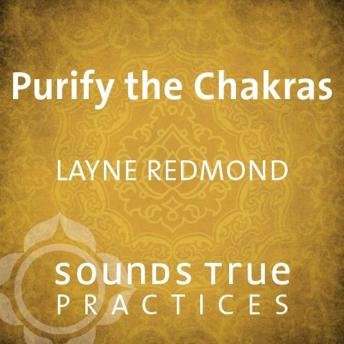 Purify the Chakras