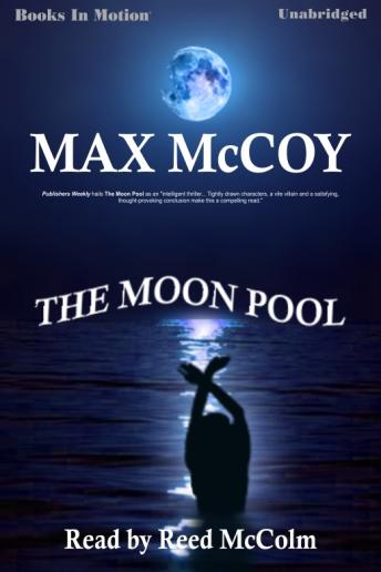 Moon Pool, Audio book by Max McCoy