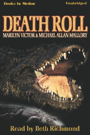 Death Roll, Michael Allan Mallory, Marilyn Victor