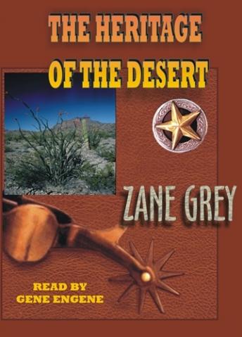 Heritage Of The Desert, Zane Grey 