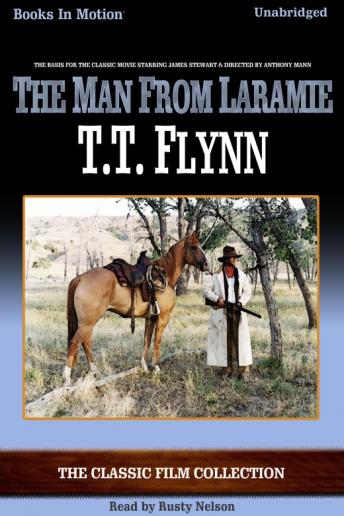 Man From Laramie, T.T. Flynn