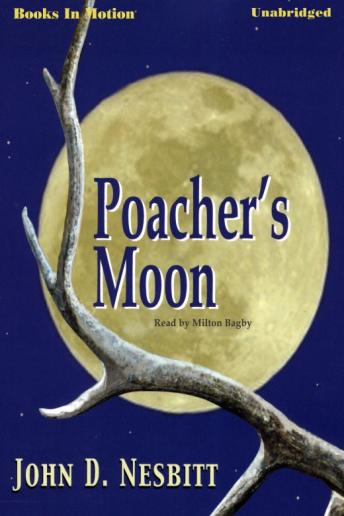 Poacher's Moon, Audio book by James D. Nesbitt