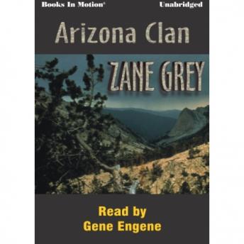 Arizona Clan, Zane Grey 