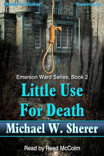 Little Use For Death, Michael Sherer