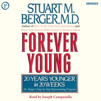 Forever Young: 20 Years Younger in 20 Weeks