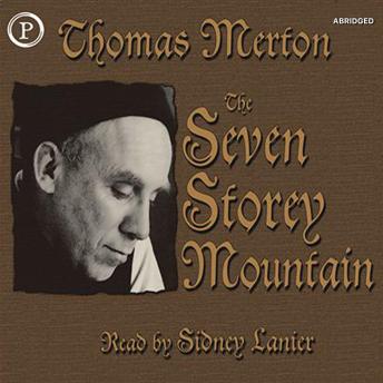 The Seven Storey Mountain