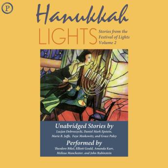 Hannukah Lights: Stories from the Festival of Lights, Volume 2