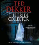Bride Collector, Ted Dekker