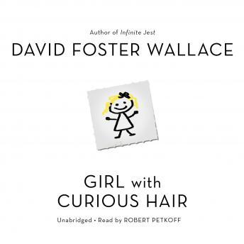 Girl With Curious Hair: Stories sample.