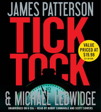Tick Tock, Audio book by James Patterson, Michael Ledwidge