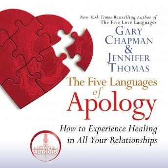 Five Languages Of Apology Jennifer Thomas Gary Chapman Five Languages Of Apology Jennifer Thomas Gary Chapman