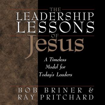 The Leadership Lessons of Jesus