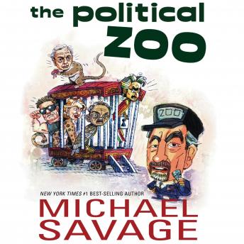 Political Zoo, Michael Savage