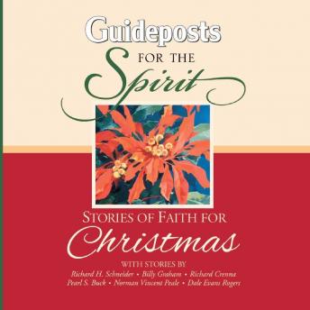 Stories of Faith For Christmas: Guideposts for the Spirit, Audio book by Various  