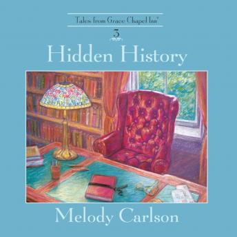 Hidden History, Audio book by Melody Carlson