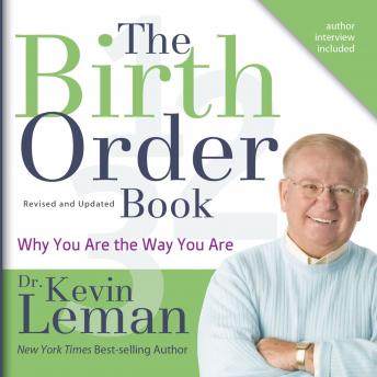 Birth Order Book: Why You Are the Way You Are, Audio book by Kevin Leman
